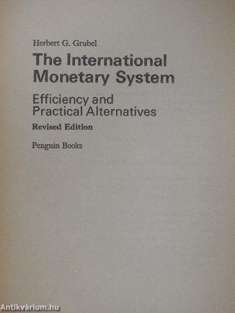 The International Monetary System