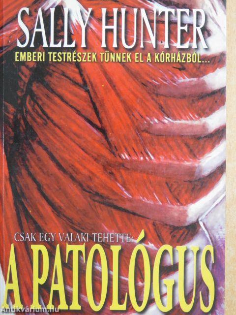 A patológus