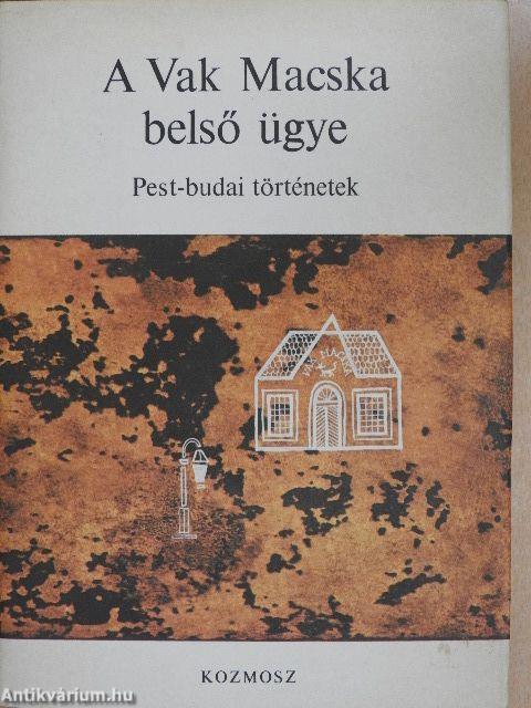 A Vak Macska belső ügye