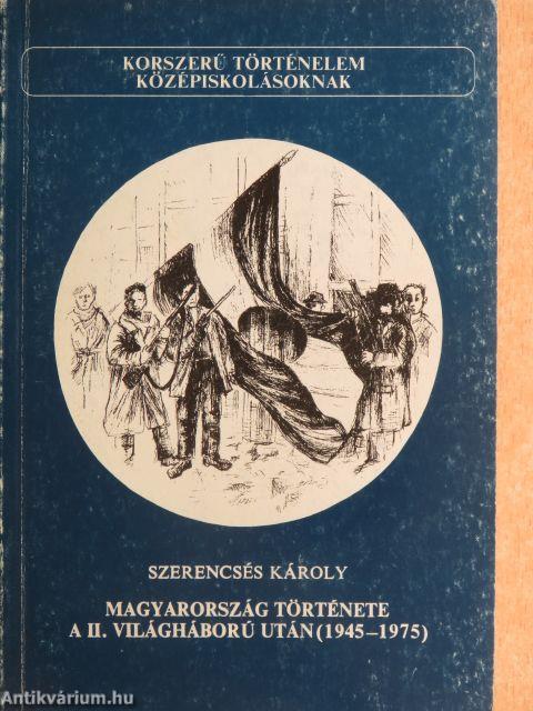 Magyarország története a II. világháború után (1945-1975)