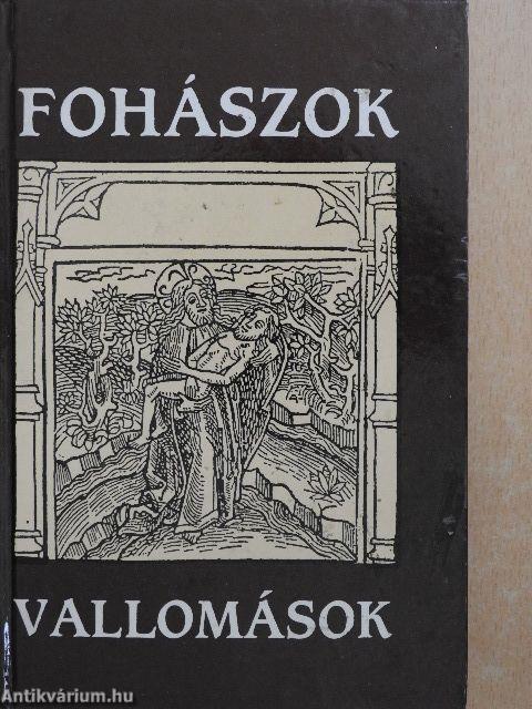 Fohászok és vallomások