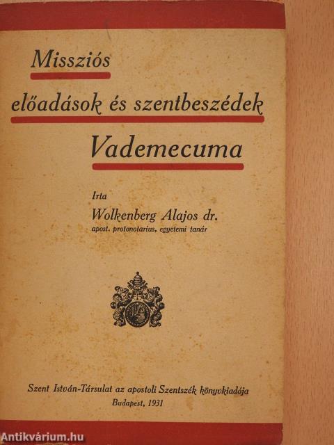 Missziós előadások és szentbeszédek Vademecuma