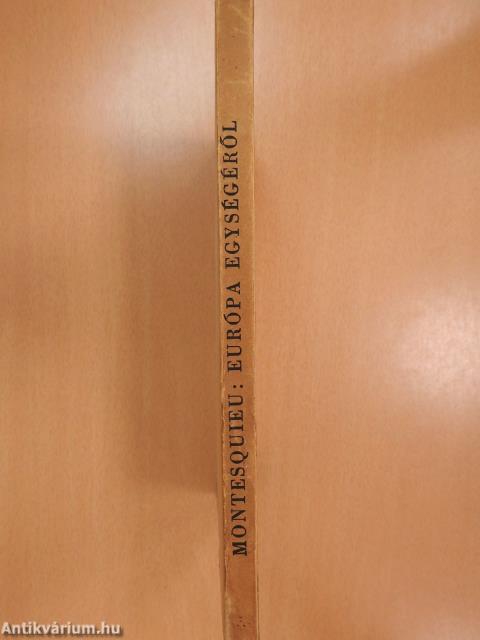 Európa egységéről (dedikált példány)