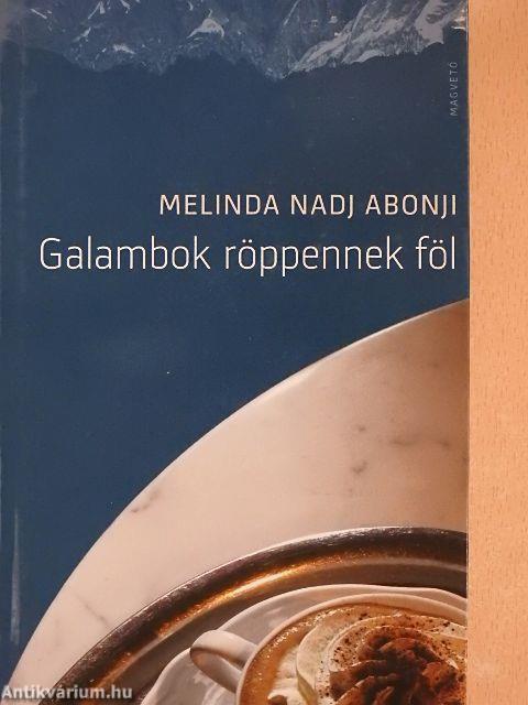 Galambok röppennek föl