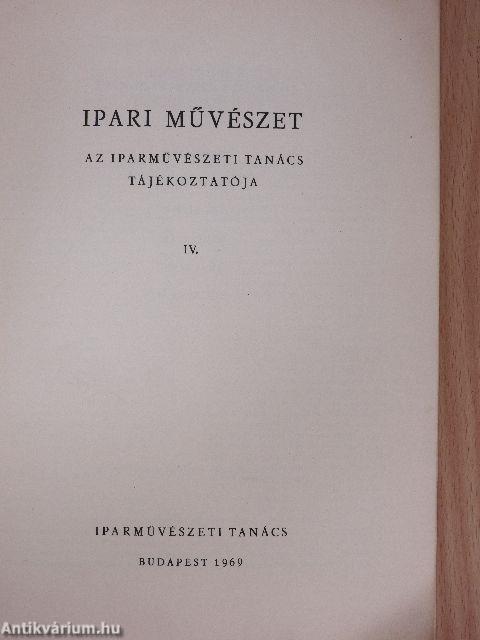 Ipari művészet IV.