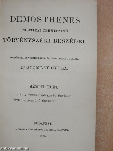 Demosthenes politikai természetű törvényszéki beszédei II. (dedikált példány)