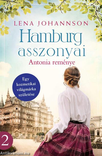 Hamburg asszonyai - Antonia reménye