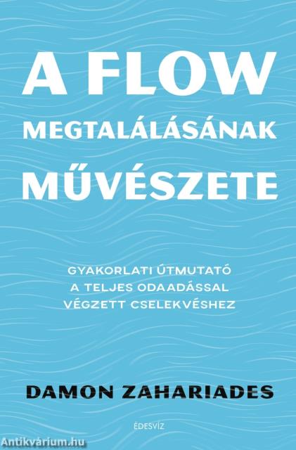 A flow megtalálásának művészete