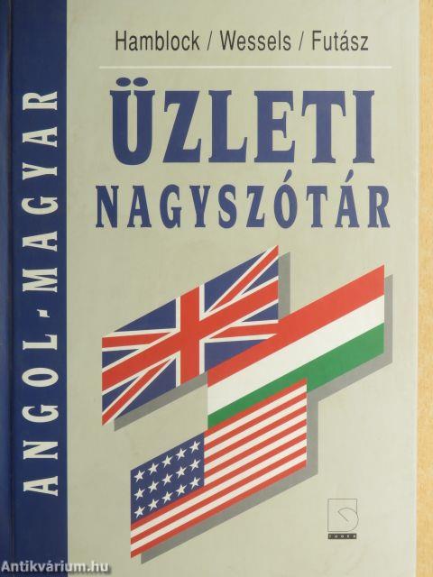 Angol-magyar üzleti nagyszótár