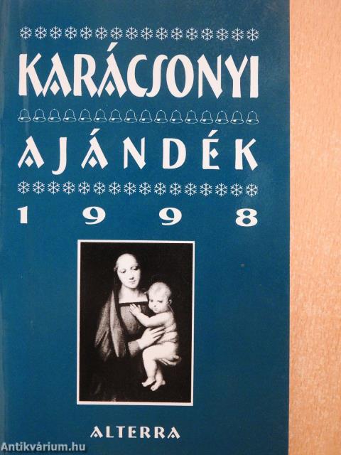 Karácsonyi ajándék 1998 (dedikált példány)