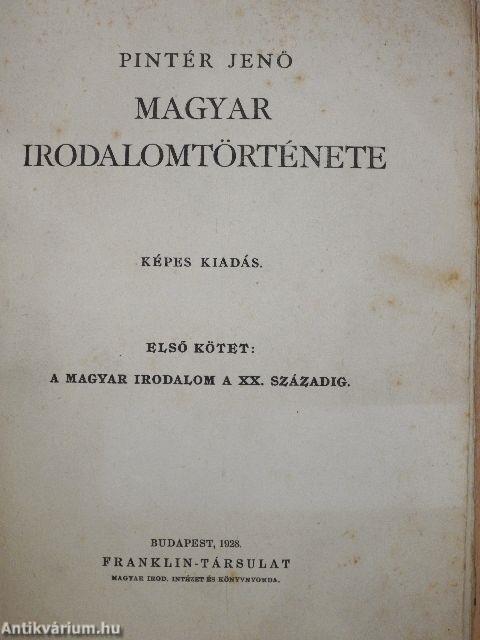 Pintér Jenő magyar irodalomtörténete I-II.