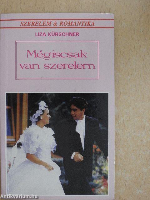 Mégiscsak van szerelem