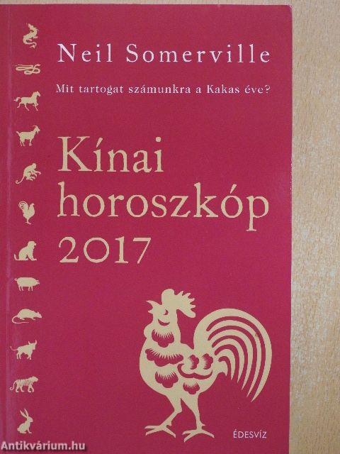 Kínai horoszkóp 2017