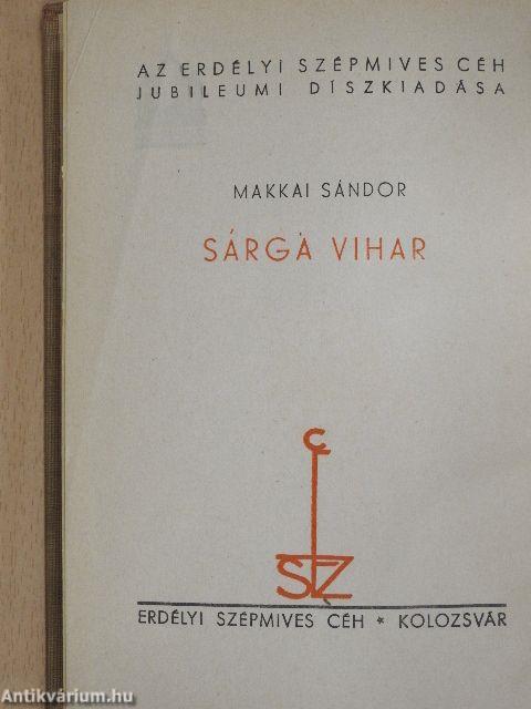 Sárga vihar I-II.