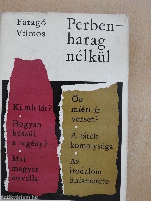 Perben - harag nélkül