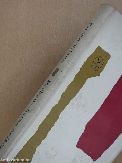 Perben - harag nélkül