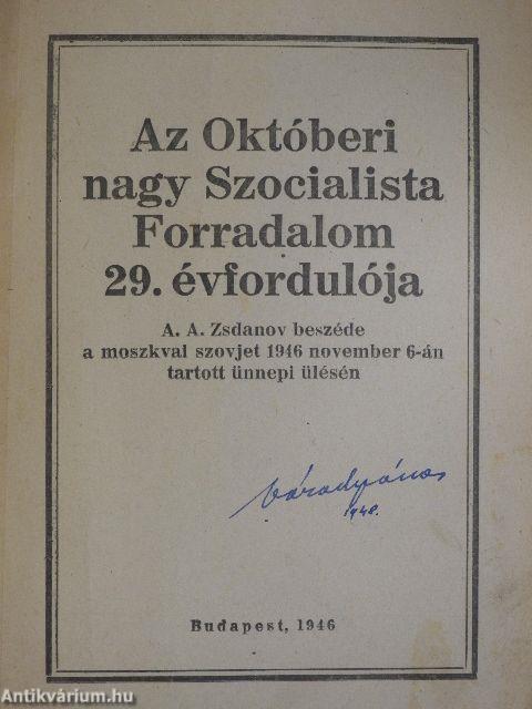 Az Októberi nagy Szocialista Forradalom 29. évfordulója