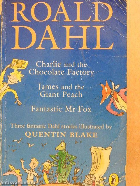 Charlie and the Chocolate Factory/James and the Giant Peach/Fantastic Mr Fox