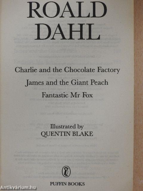 Charlie and the Chocolate Factory/James and the Giant Peach/Fantastic Mr Fox
