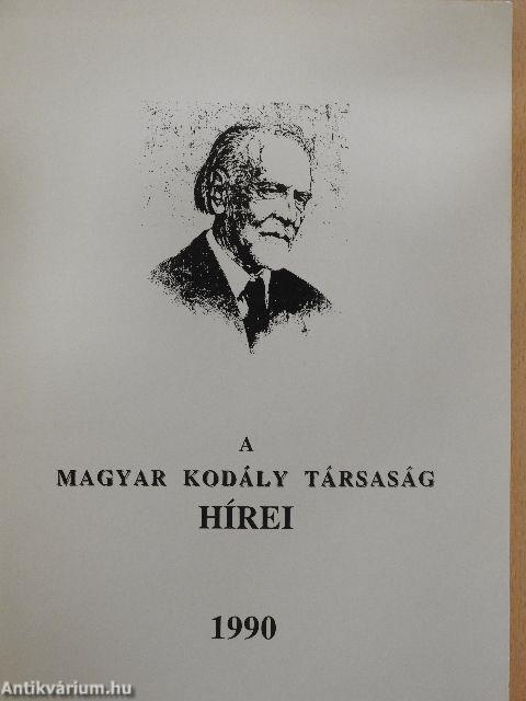 A Magyar Kodály Társaság Hírei 1990/1-2.