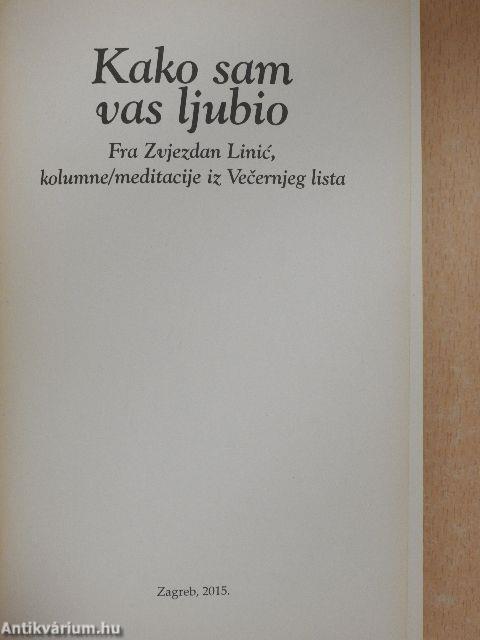 Kako sam vas ljubio