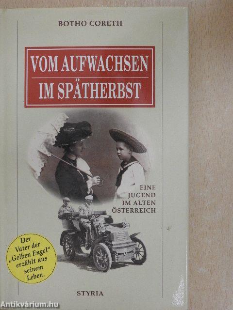 Vom Aufwachsen im Spätherbst