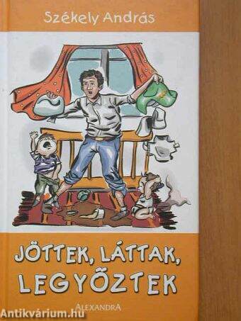 Jöttek, láttak, legyőztek