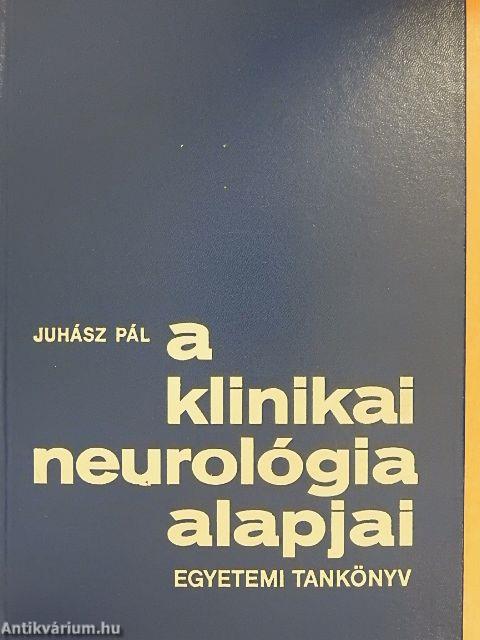 A klinikai neurológia alapjai