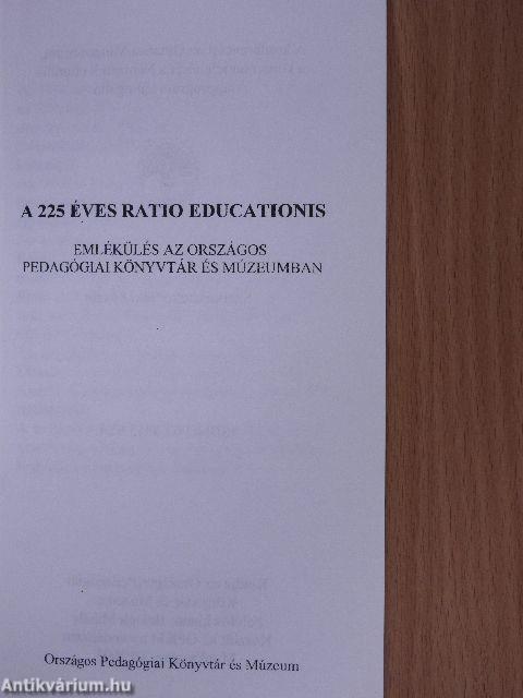 A 225 éves Ratio Educationis