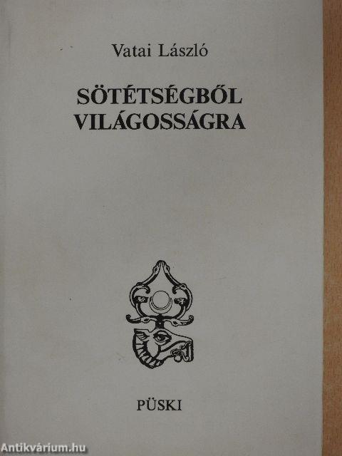 Sötétségből világosságra