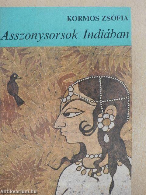 Asszonysorsok Indiában