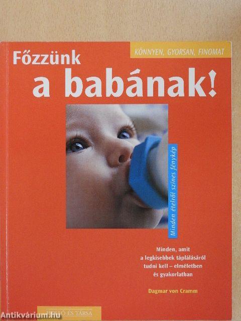 Főzzünk a babának!