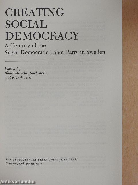 Creating Social Democracy