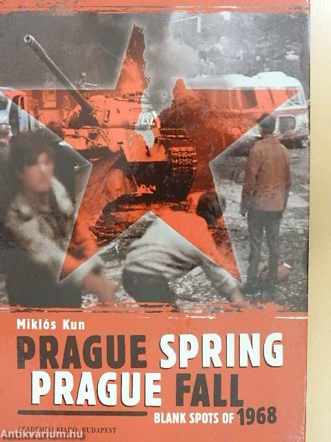 Prague Spring-Prague Fall