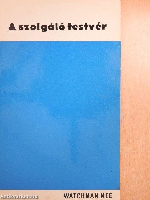 A szolgáló testvér