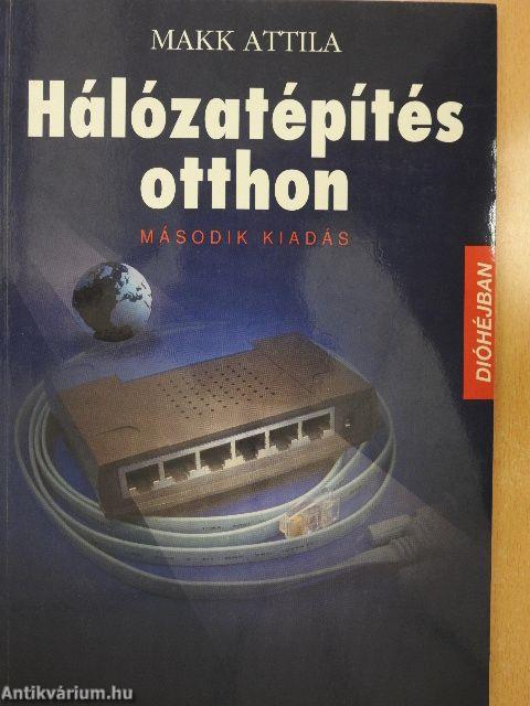 Hálózatépítés otthon