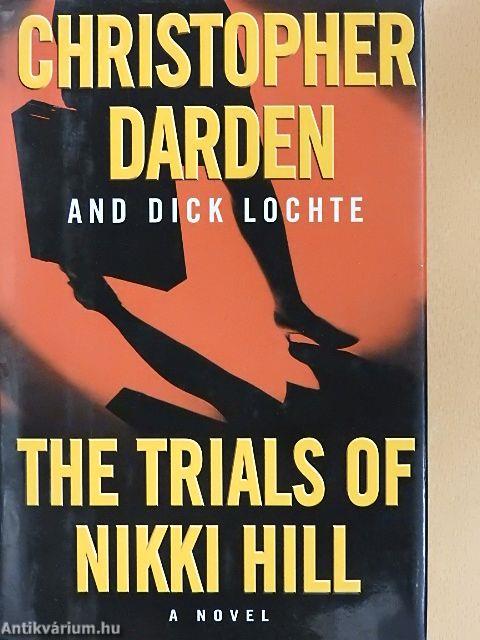 The Trials of Nikki Hill