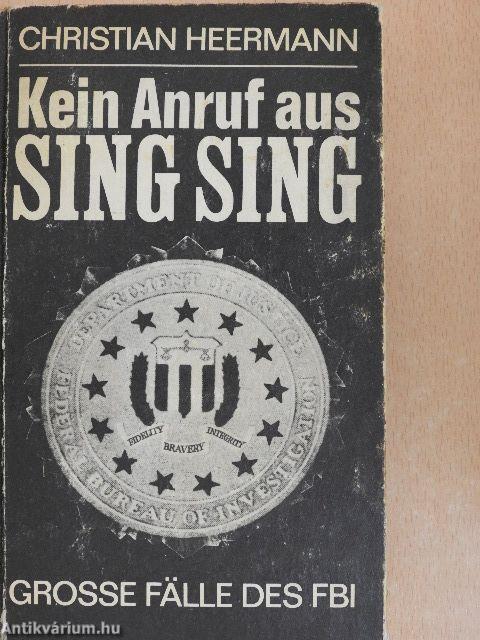 Kein Anruf aus Sing Sing