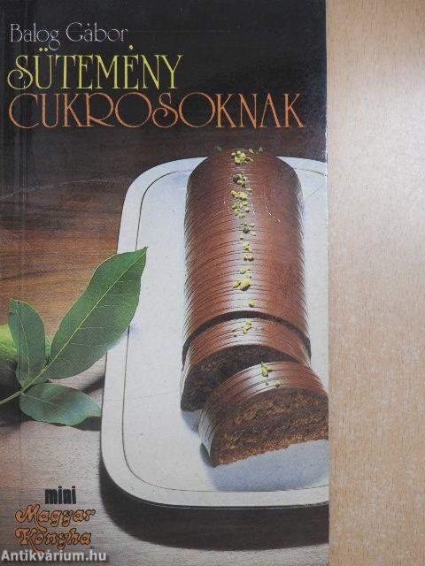 Sütemény cukrosoknak