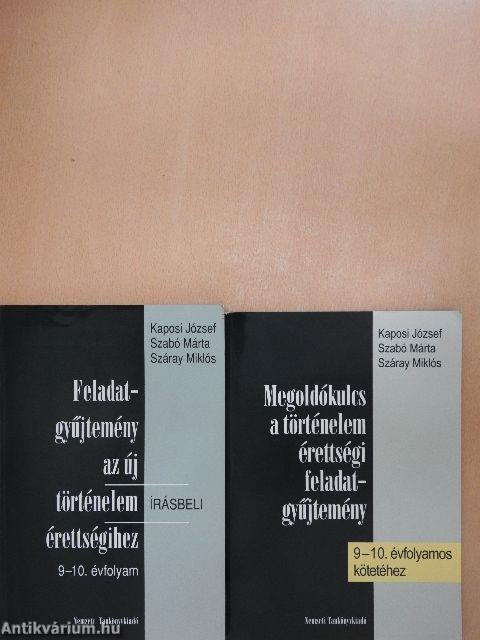 Feladatgyűjtemény az új történelem érettségihez/Megoldókulcs a történelem érettségi feladatgyűjtemény 9-10. évfolyamos kötetéhez