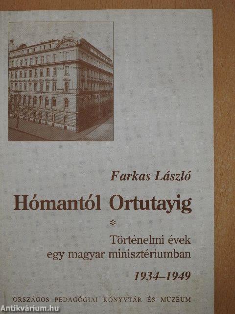 Hómantól Ortutayig