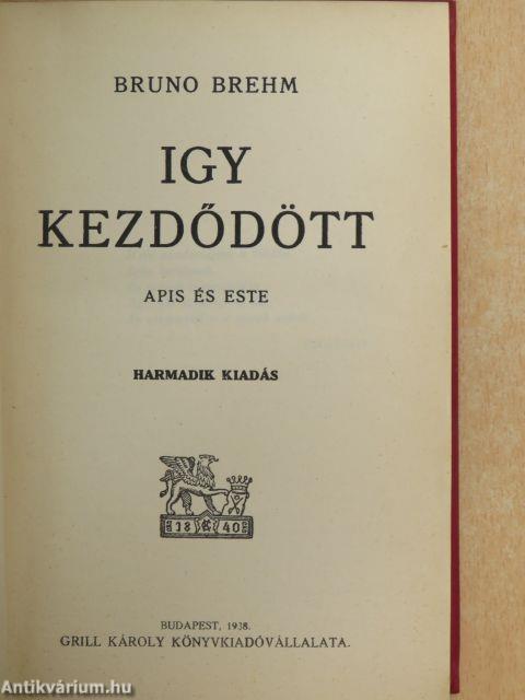 Igy kezdődött