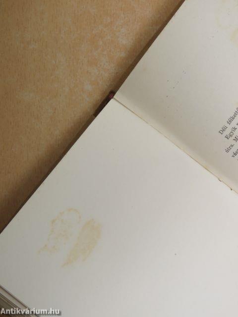 És hijjával találtattál... I-II.