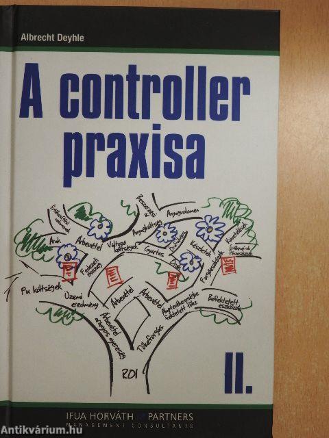 A controller praxisa I-II.