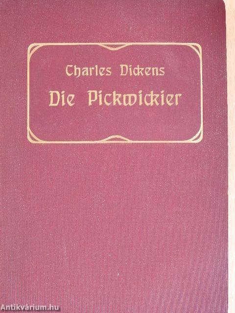 Die Pickwickier 1-2. (gótbetűs)