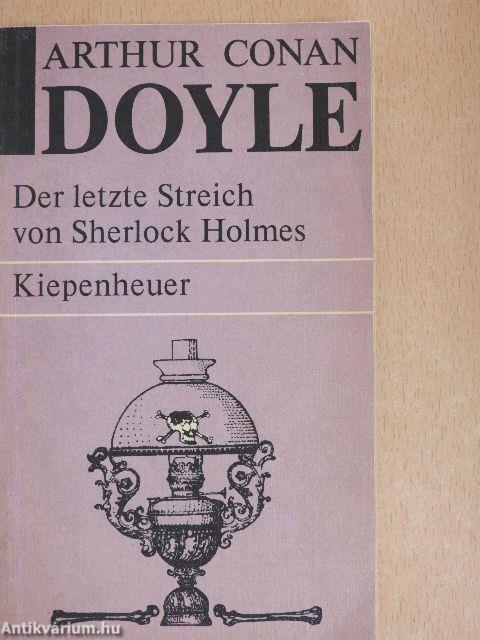 Der letzte Streich von Sherlock Holmes