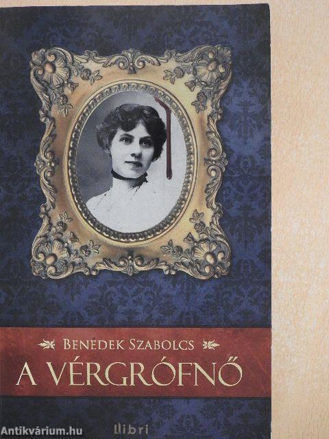 A vérgrófnő