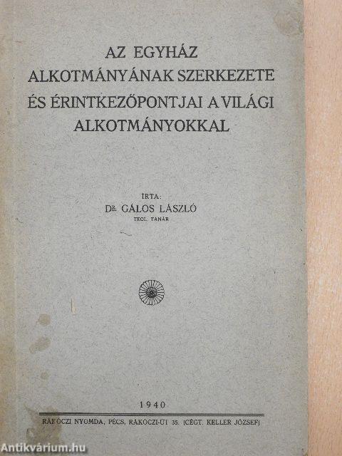 Az egyház alkotmányának szerkezete és érintkezőpontjai a világi alkotmányokkal