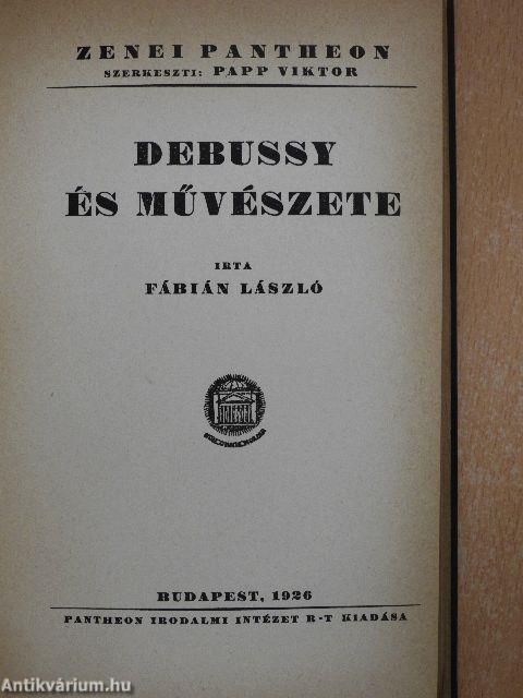 Debussy és művészete