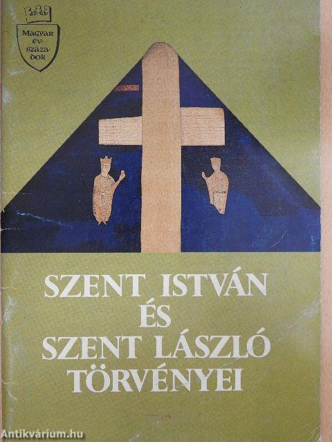 Szent István és Szent László törvényei